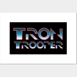 Tron Trooper Posters and Art